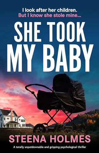She Took My Baby