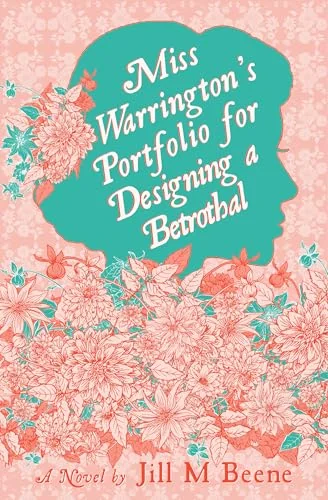 Miss Warrington's Portfolio for Designing a Betrothal