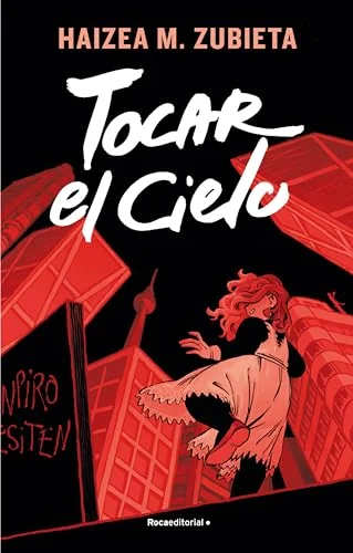 Tocar el cielo