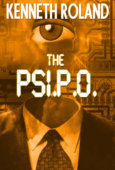 The Psi.P.O.: The funny story of a cybersecurity company that almost takes over the world.