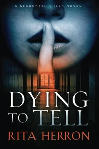 Dying to Tell