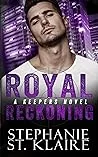 Royal Reckoning