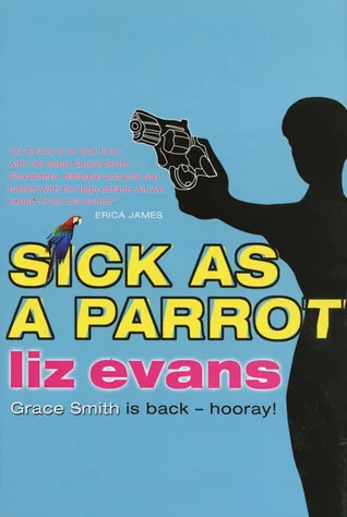Sick as a Parrot