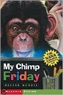My Chimp Friday: The Nana Banana Chronicles