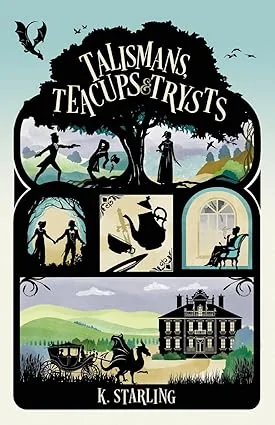 Talismans, Teacups, and Trysts