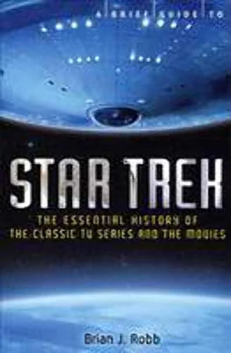 A Brief Guide to Star Trek