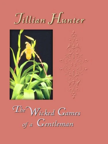 The Wicked Games of a Gentleman