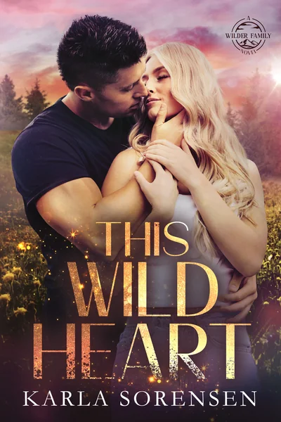 This Wild Heart (Wilder Family, 5)
