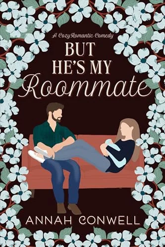 But He's My Roommate