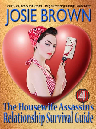 The Housewife Assassin's Relationship Survival Guide