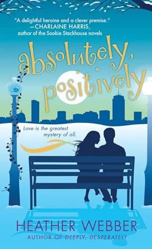 Absolutely, Positively