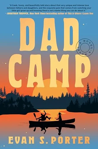 Dad Camp: A Novel