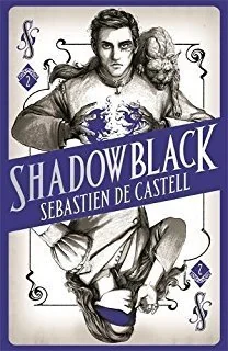 Spellslinger 2 : Shadowblack