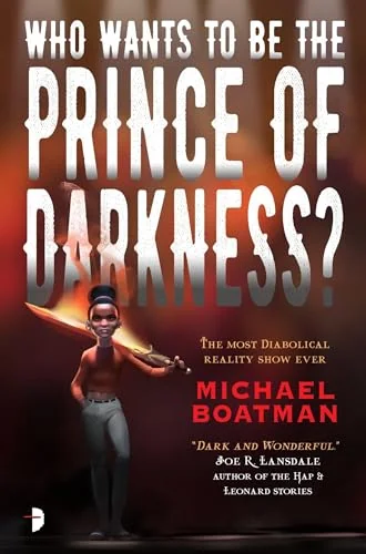 Who Wants to Be the Prince of Darkness?