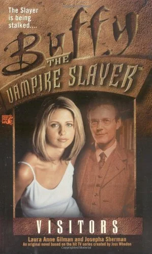 Buffy the Vampire Slayer: Visitors