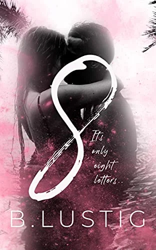 8: It's Only Eight Letters
