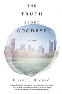 The Truth About Goodbye