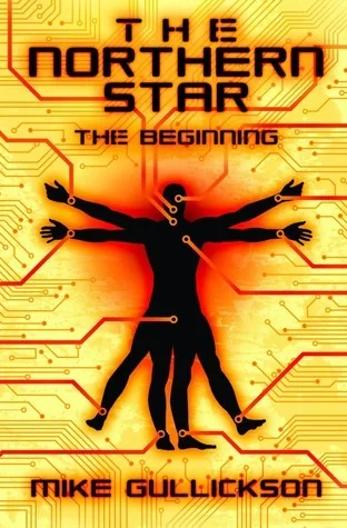 The Northern Star: The Beginning