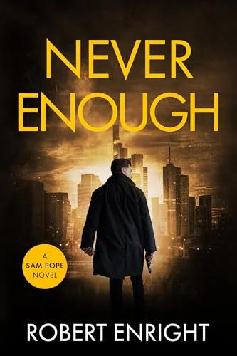 Never Enough