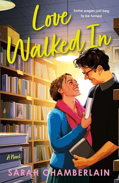 Love Walked In: A Novel