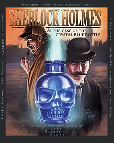 Sherlock Holmes And The Case of the Crystal Blue Bottle