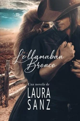 Le llamaban Bronco