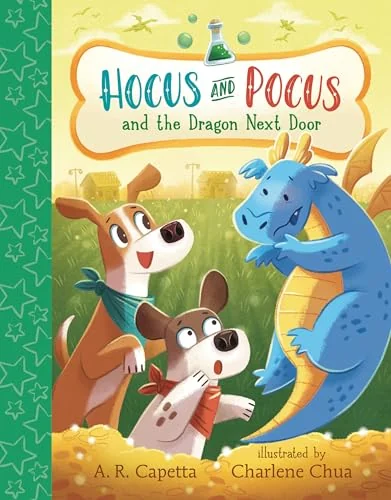 Hocus and Pocus and the Dragon Next Door