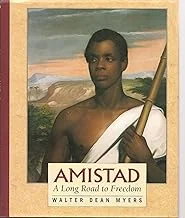 Amistad: A Long Road to Freedom: A Thirst for Freedom