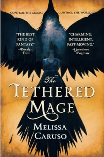 The Tethered Mage
