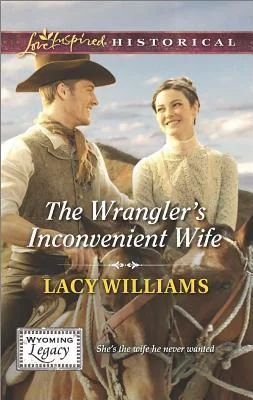The Wrangler's Inconvenient Wife