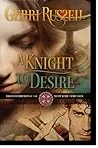 A Knight To Desire