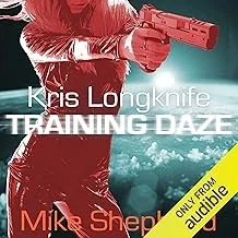 Kris Longknife: Training Daze