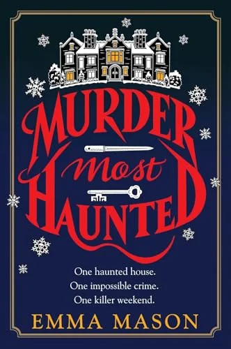 Murder Most Haunted
