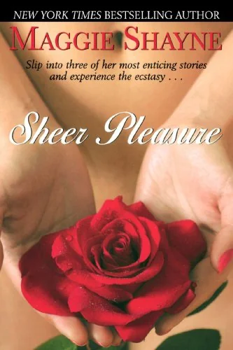 Sheer pleasure