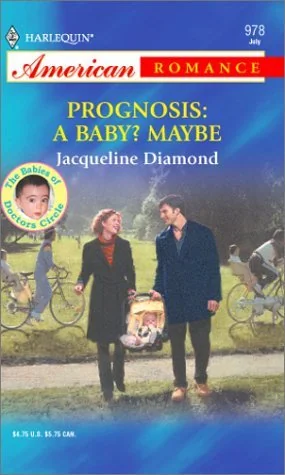 Prognosis: A Baby? Maybe