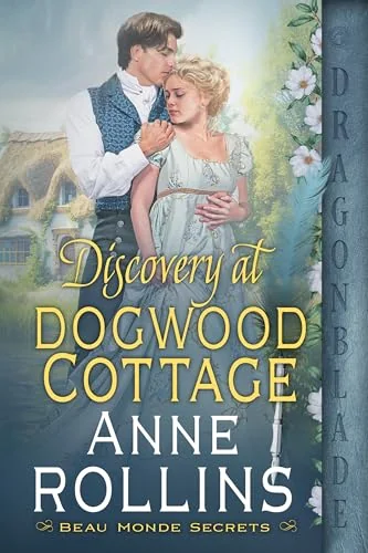 Discovery at Dogwood Cottage
