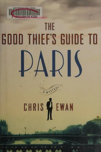 The Good Thief's Guide to Paris