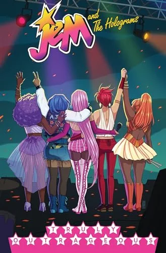Jem and the Holograms, Vol. 5: Truly Outrageous