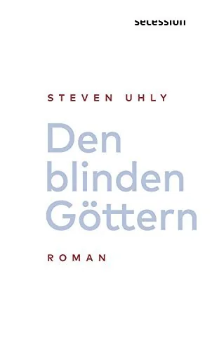 Den blinden Göttern: Roman