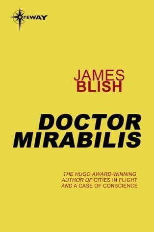 Doctor Mirabilis: After Such Knowledge Book 2