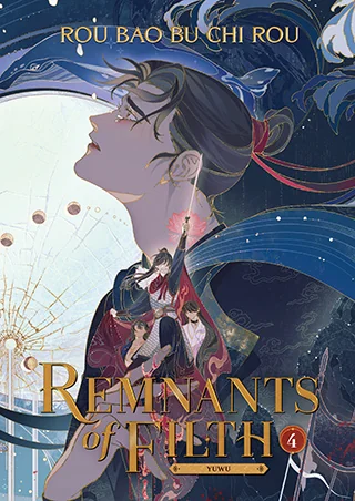 Remnants of Filth: Yuwu (Novel), Vol. 4