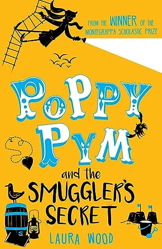 Poppy Pym and the Smuggler's Secret