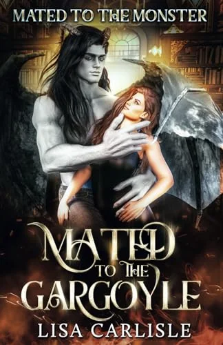Mated to the Gargoyle