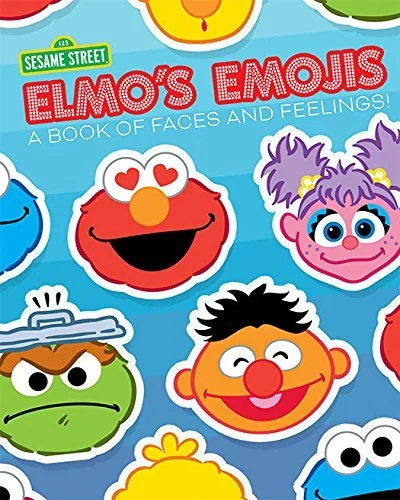 Elmo's Emojis: A Book of Faces and Feelings!