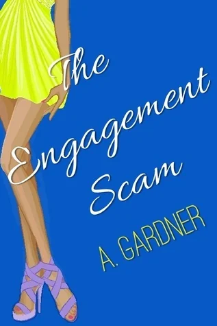The Engagement Scam