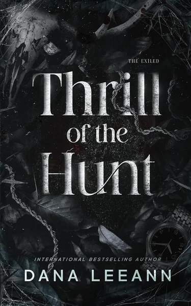 Thrill of the Hunt (The Exiled)