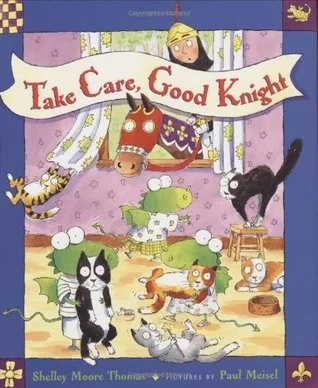 Take Care, Good Knight