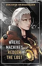 Where Machines Run with Gold