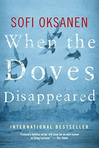When the Doves Disappeared