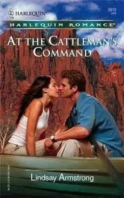 At the Cattleman's Command by Lindsay Armstrong